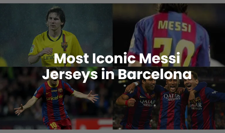 12 Best Most Iconic Messi Jerseys in Barcelona